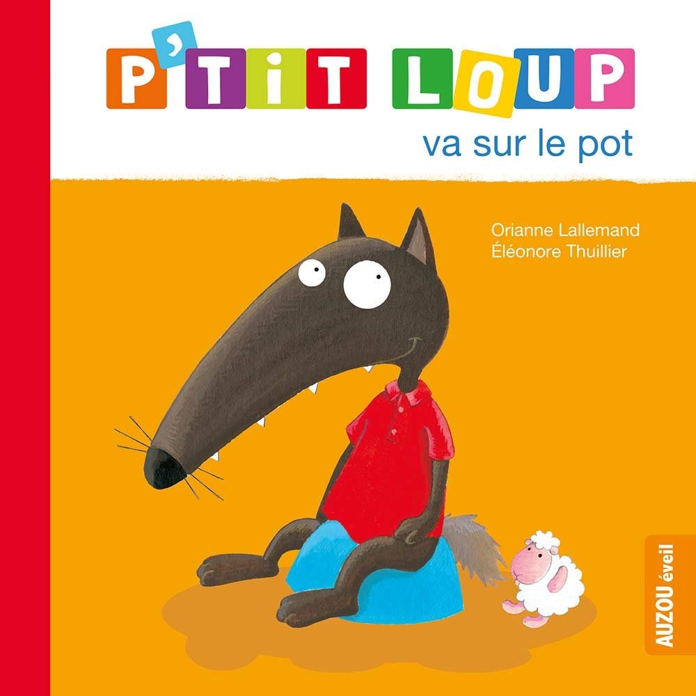 P'tit loup va sur le pot - Book - Clotilde French Bookstore