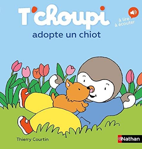 T'choupi adopte un chiot - Book - Clotilde French Bookstore