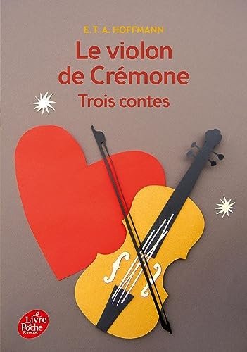 Le violon de Crémone Trois contes - Book - Clotilde French Bookstore
