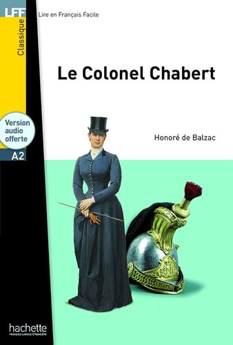 Le Colonel Chabert - Balzac (Level A2) - Book - Clotilde French Bookstore