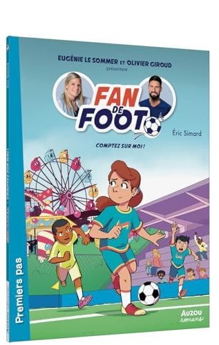 Fan de Foot - Tome 9 Comptez sur moi ! - Book - Clotilde French Bookstore