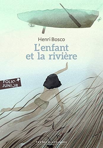 L'enfant et la rivière - Book - Clotilde French Bookstore