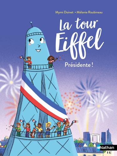 La Tour Eiffel Présidente!