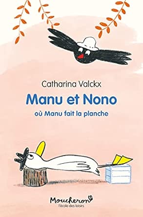 Manu et Nono - Où Manu fait la planche - Book - Clotilde French Bookstore