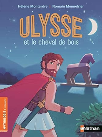 Ulysse et le cheval de bois - Book - Clotilde French Bookstore