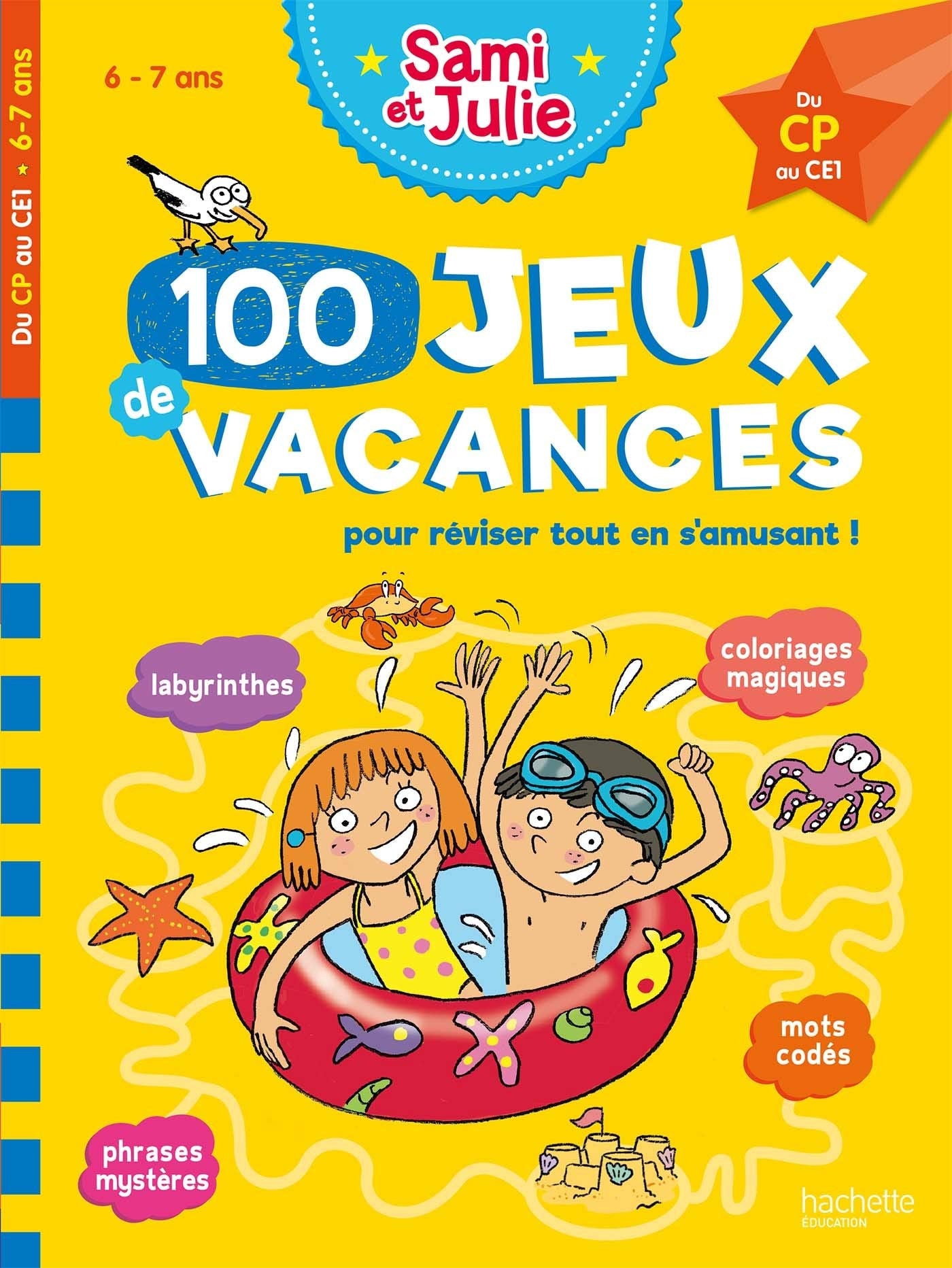 100 jeux de vacances Du CP au CE1. Avec 1 crayon
