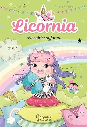 Licornia - La soirée pyjama