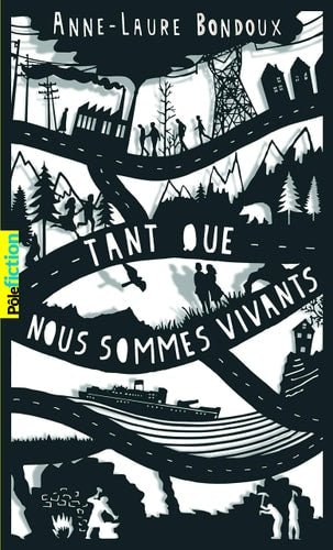 Tant que nous sommes vivants - Book - Clotilde French Bookstore