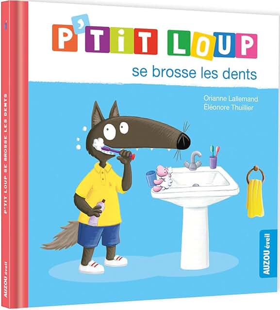 P’tit Loup se brosse les dents