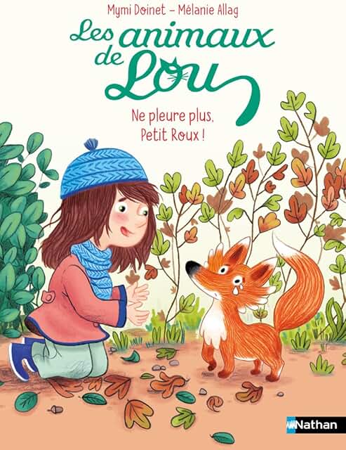 Les Animaux de Lou : Ne Pleure Plus, Petit Roux