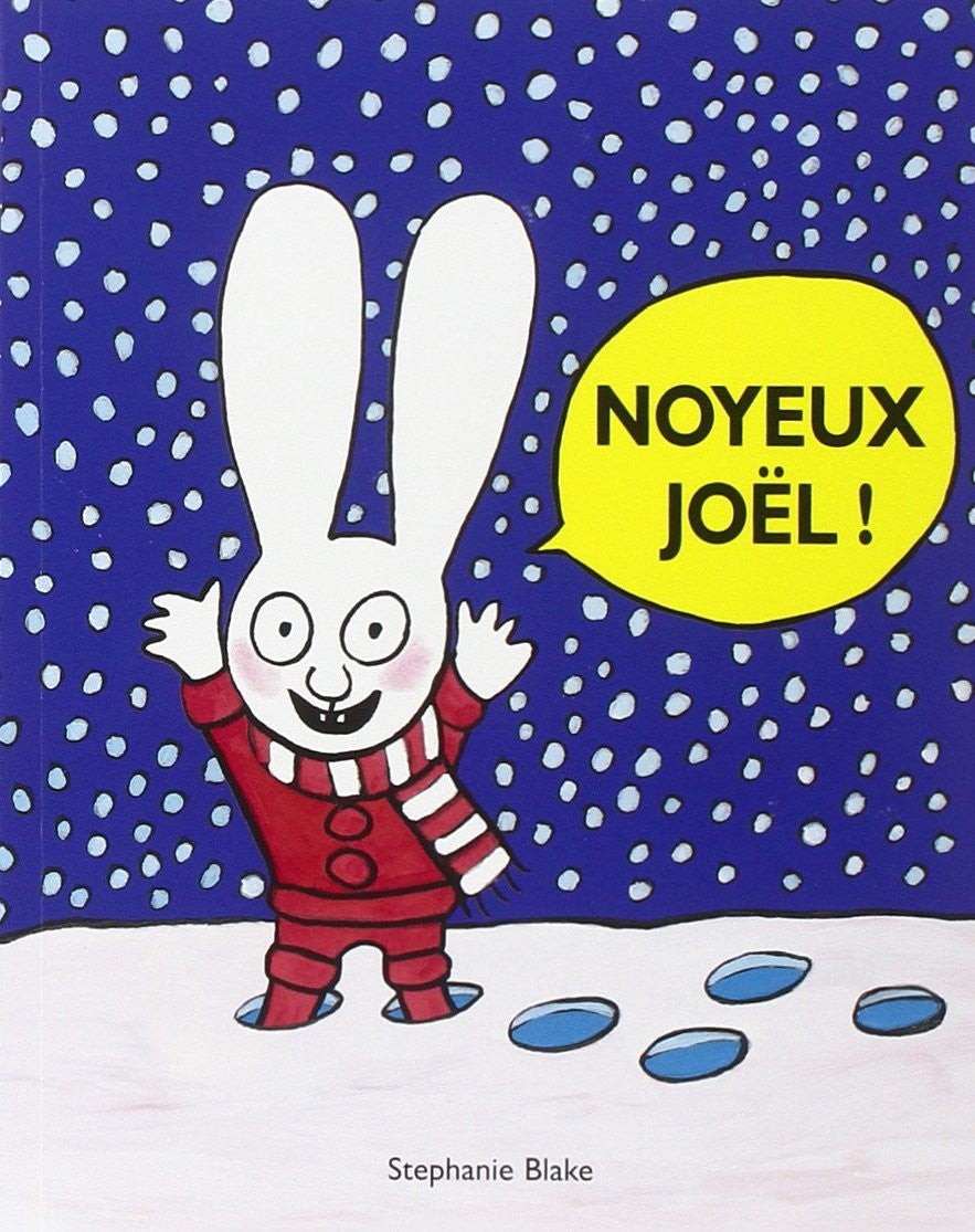 Noyeux Joël !