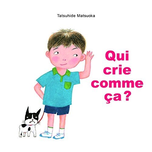 Qui crie comme ça ? - Book - Clotilde French Bookstore
