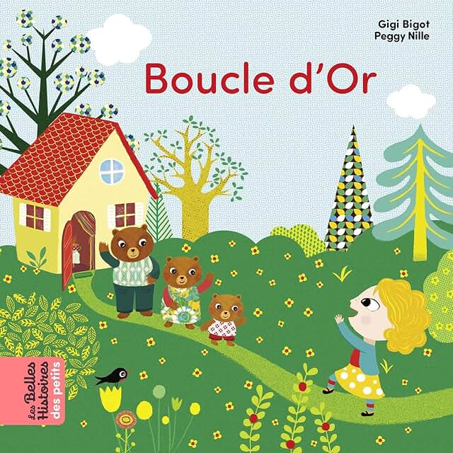Les belles histoires - Boucle d’Or