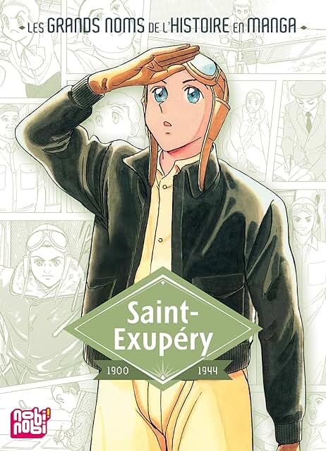 Les grands noms de l’histoire en Manga - Saint Exupery