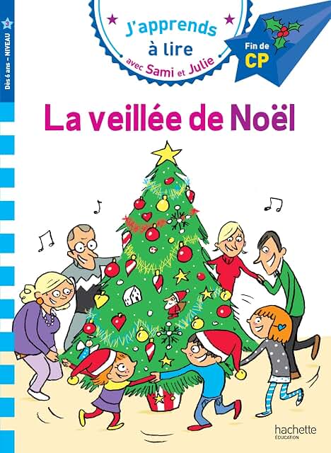 Sami et Julie - La veillée de Noël ( niveau 3)