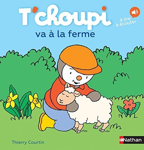 T'choupi va à la ferme - Book - Clotilde French Bookstore