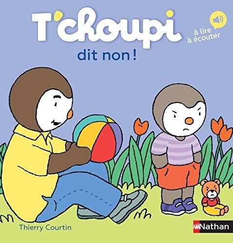 T'choupi dit non - Book - Clotilde French Bookstore