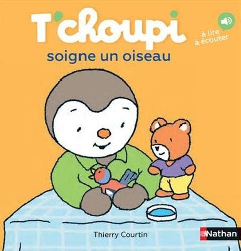 T'choupi soigne un oiseau - Book - Clotilde French Bookstore