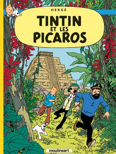 Les aventures de Tintin - Tintin et les Picaros