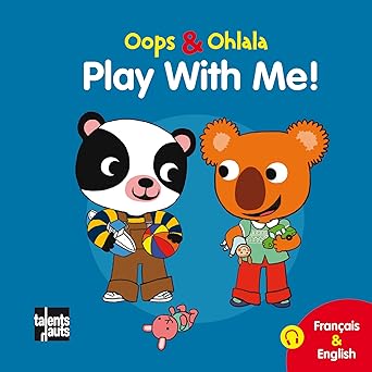 Oops et Ohlala - Play with me