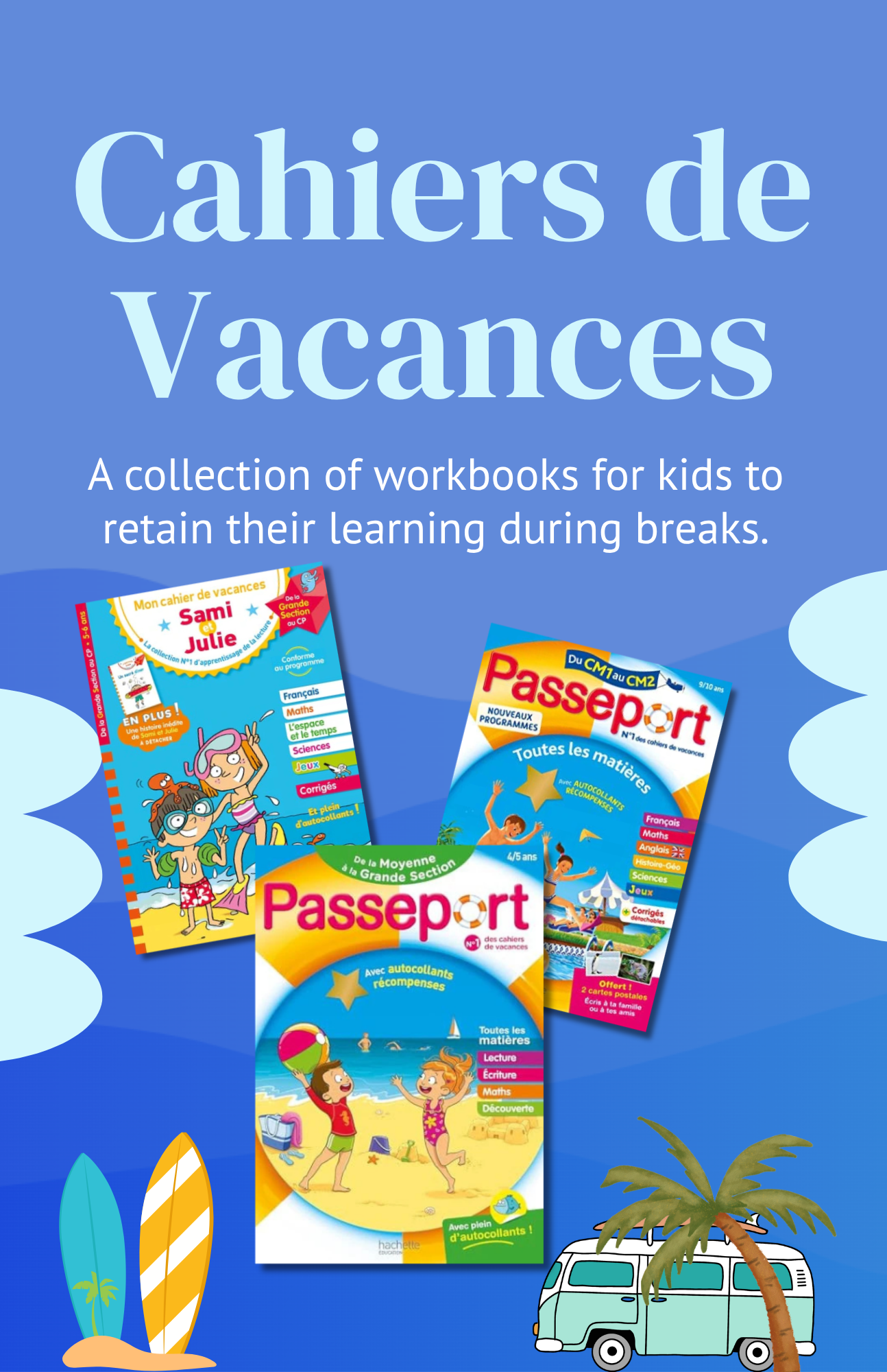 Cahiers de Vacances