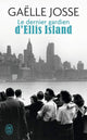 Le dernier gardien d'Ellis Island roman