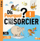 Dis Pourquoi? C'est pas sorcier