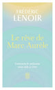 Le rêve de Marc Aurèle