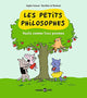 Les Petits Philosophes - Hauts comme trois pommes