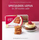 Spéculoos Lotus Les 30 recettes culte