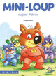 Mini-Loup super-héros