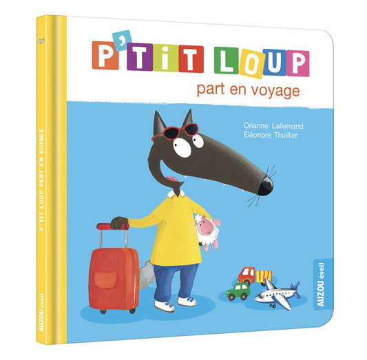 P'tit Loup part en voyage - Book - Clotilde French Bookstore