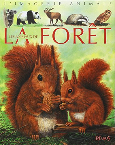 Les animaux de la forêt.