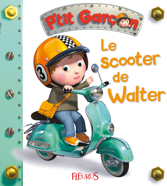 Le scooter de Walter - Book - Clotilde French Bookstore