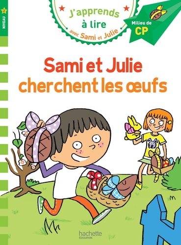 Sami et Julie - Sami et Julie cherchent les oeufs (Niveau 2)