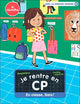 Je rentre en CP - En classe, Sara !