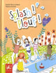 Splash! Plouf!