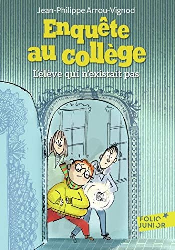 L'élève qui n'existait pas - Book - Clotilde French Bookstore