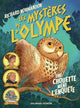 Les mystères de l'Olympe: Une chouette mène l'enquête