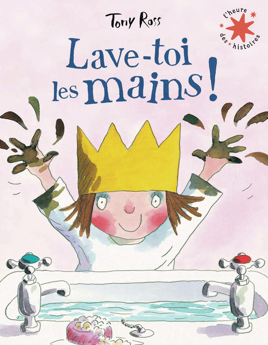 Lave-toi les mains ! - Book - Clotilde French Bookstore