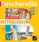Bescherelle - Ma première mythologdie