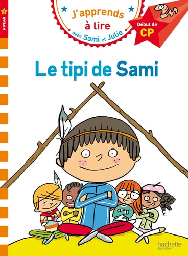 Sami et Julie - Le tipi de Sami (Niveau 1)