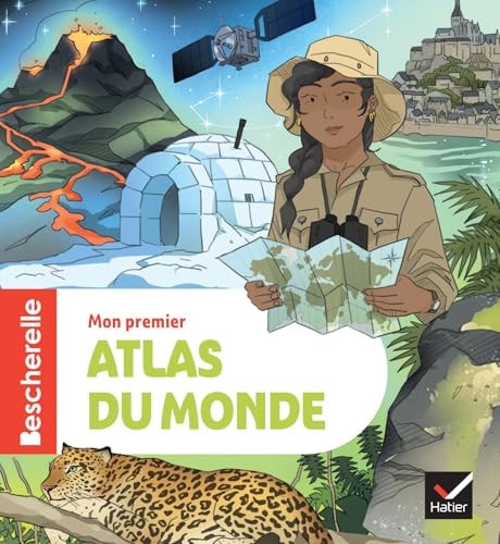 Bescherelle - Mon Premier Atlas du Monde