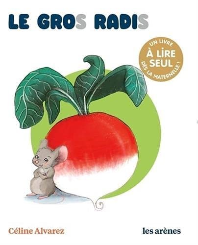Le gros radis - Book - Clotilde French Bookstore