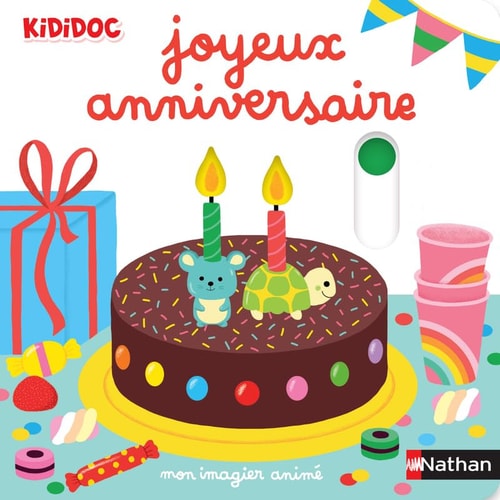 Kididoc mon imagier animé - Joyeux anniversaire