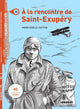 A la rencontre de Saint-Exup√©ry A1