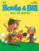 Boule et Bill - Bill de match