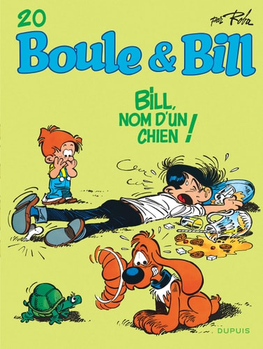 Boule et Bill - Bill, nom d'un chien!