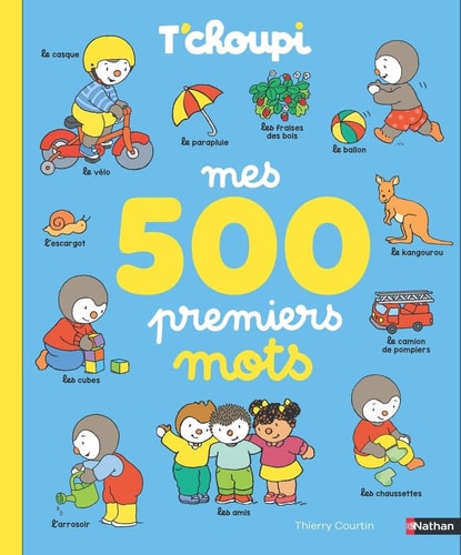 T'choupi - Mes 500 premiers mots