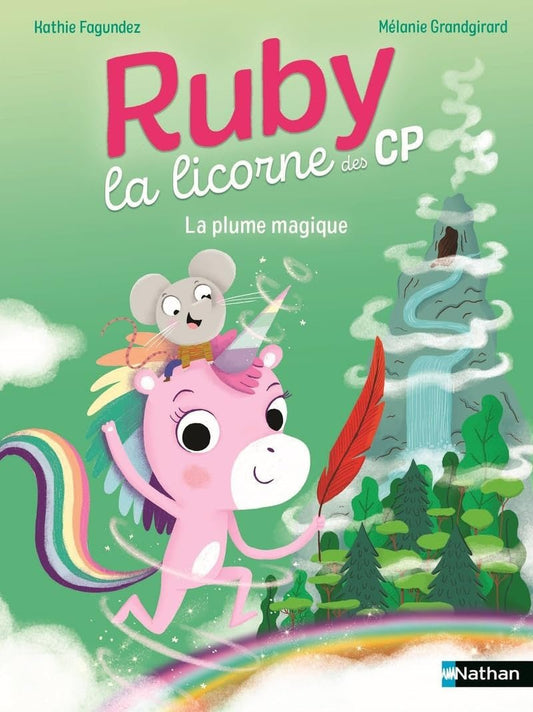 Ruby la licorne des CP - La plume magique - Book - Clotilde French Bookstore